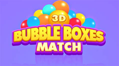 bubble match 3d|bubble boxes match 3d online.